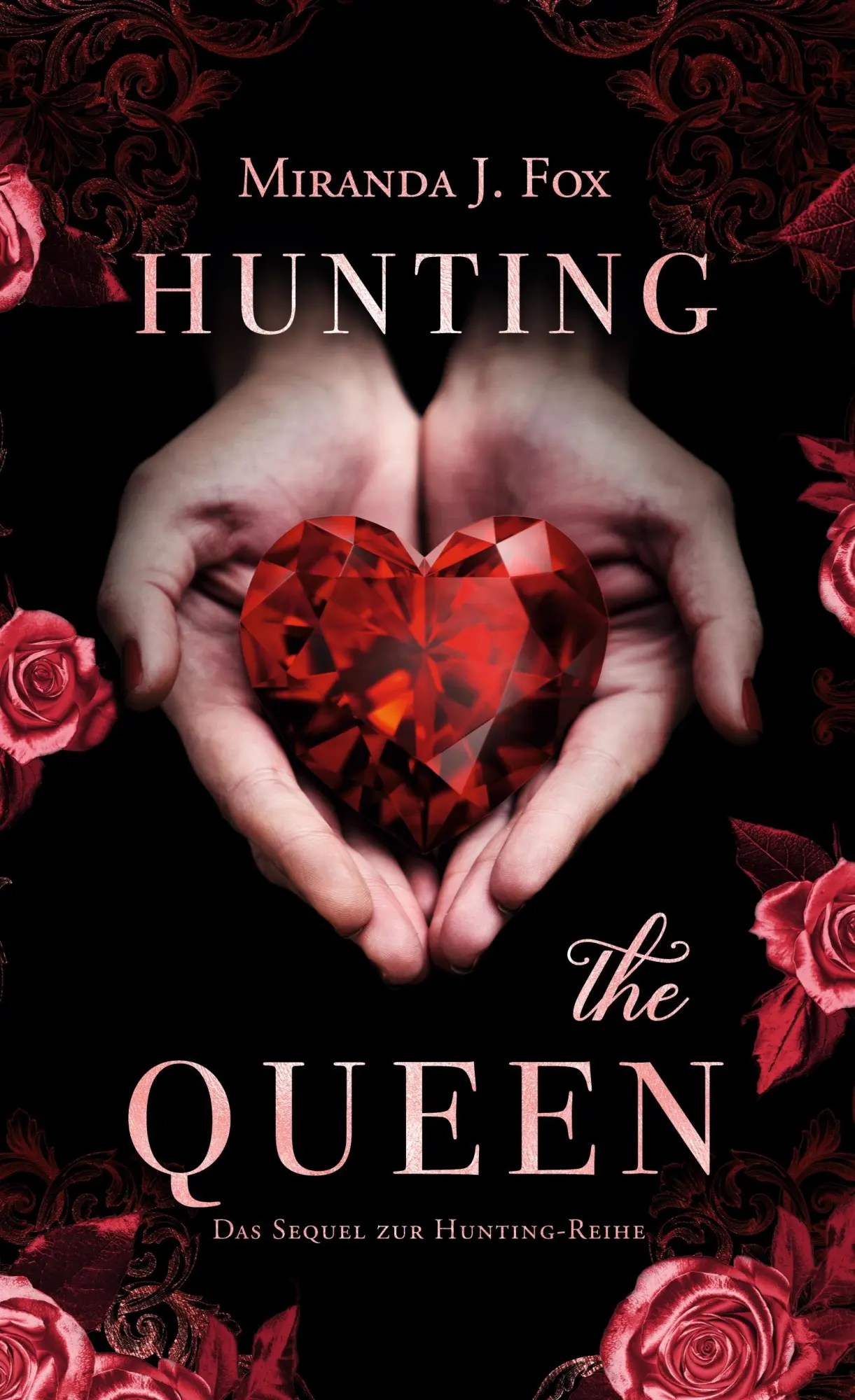 Cover: 9783695187058 | Hunting The Queen | Miranda J. Fox | Buch | Hunting The Prince | 2025