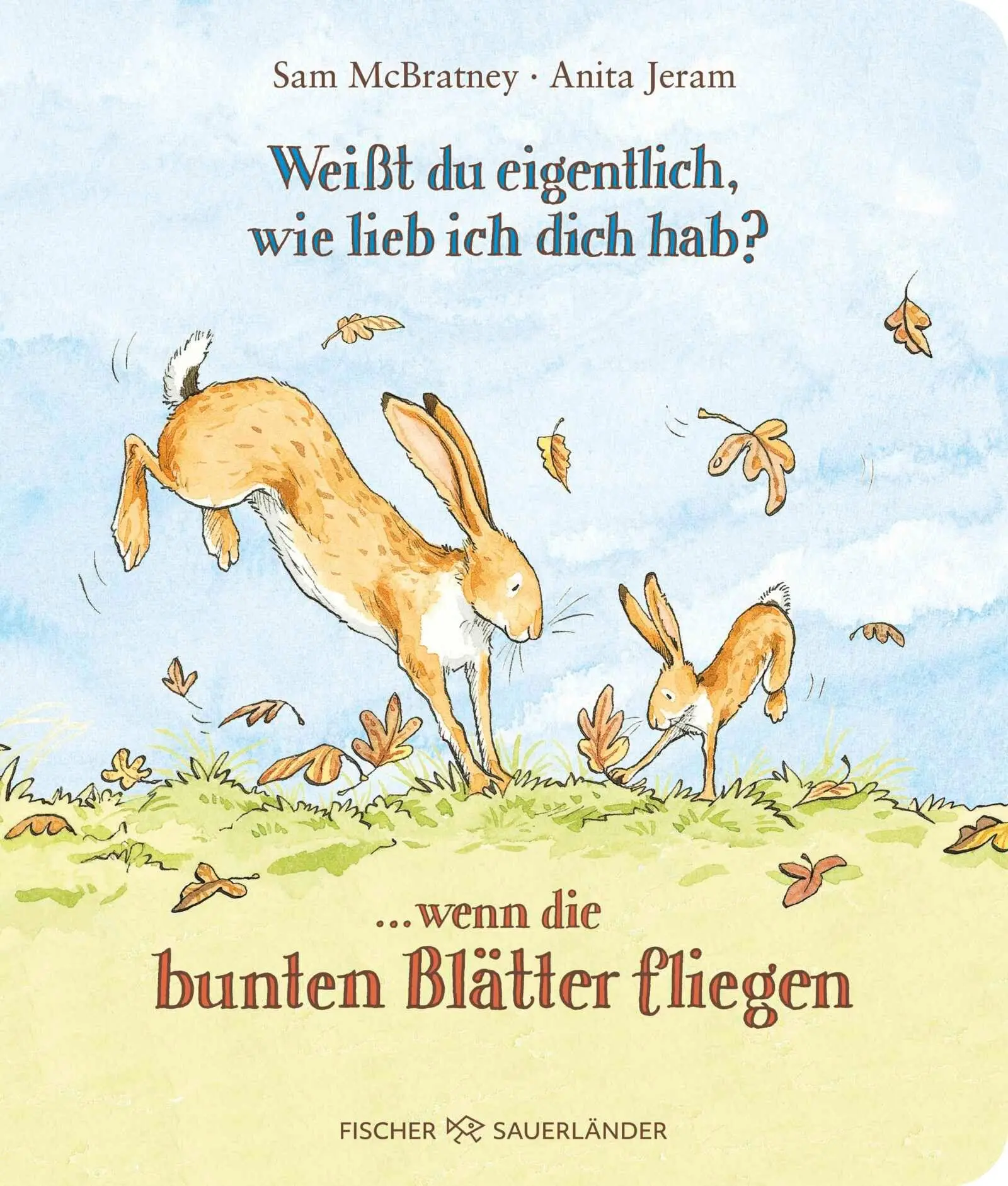 Cover: 9783737377058 | Weißt du eigentlich, wie lieb ich dich hab? ... wenn die bunten...