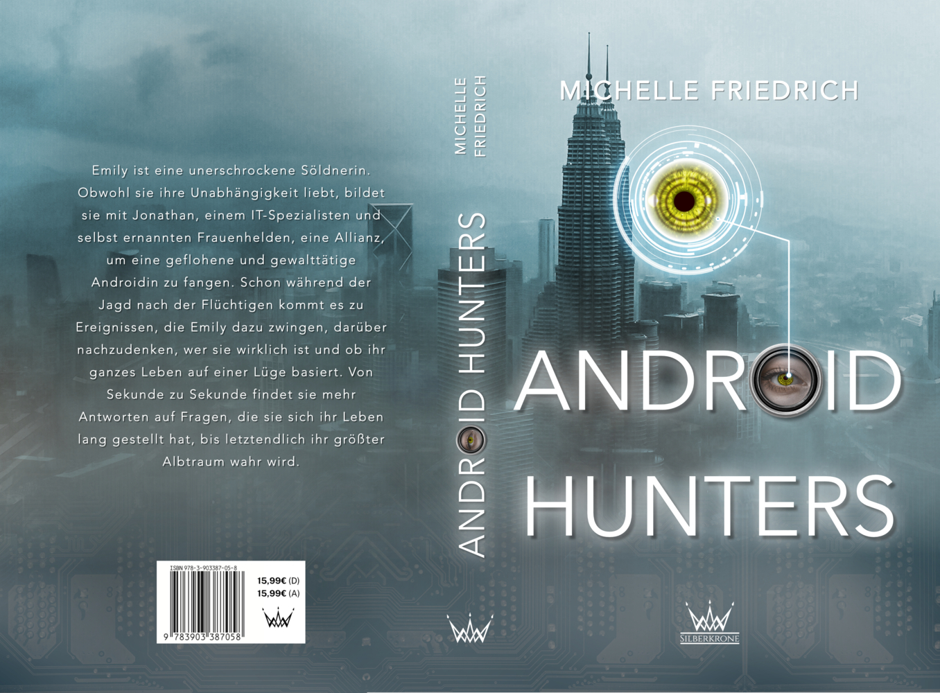 Cover: 9783903387058 | Android Hunters | Michelle Friedrich | Taschenbuch | 260 S. | Deutsch