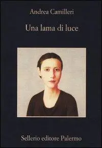 Cover: 9788838927058 | Una lama di luce | Andrea Camilleri | Taschenbuch | La memoria | 2012