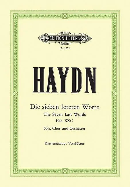 Cover: 9790014007058 | Die sieben letzten Worte unseres Erlösers am Kreuze Hob. XX: 2 | Haydn