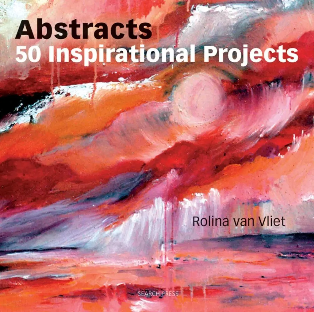 Cover: 9781844487158 | Abstracts: 50 Inspirational Projects | Rolina van Vliet | Taschenbuch