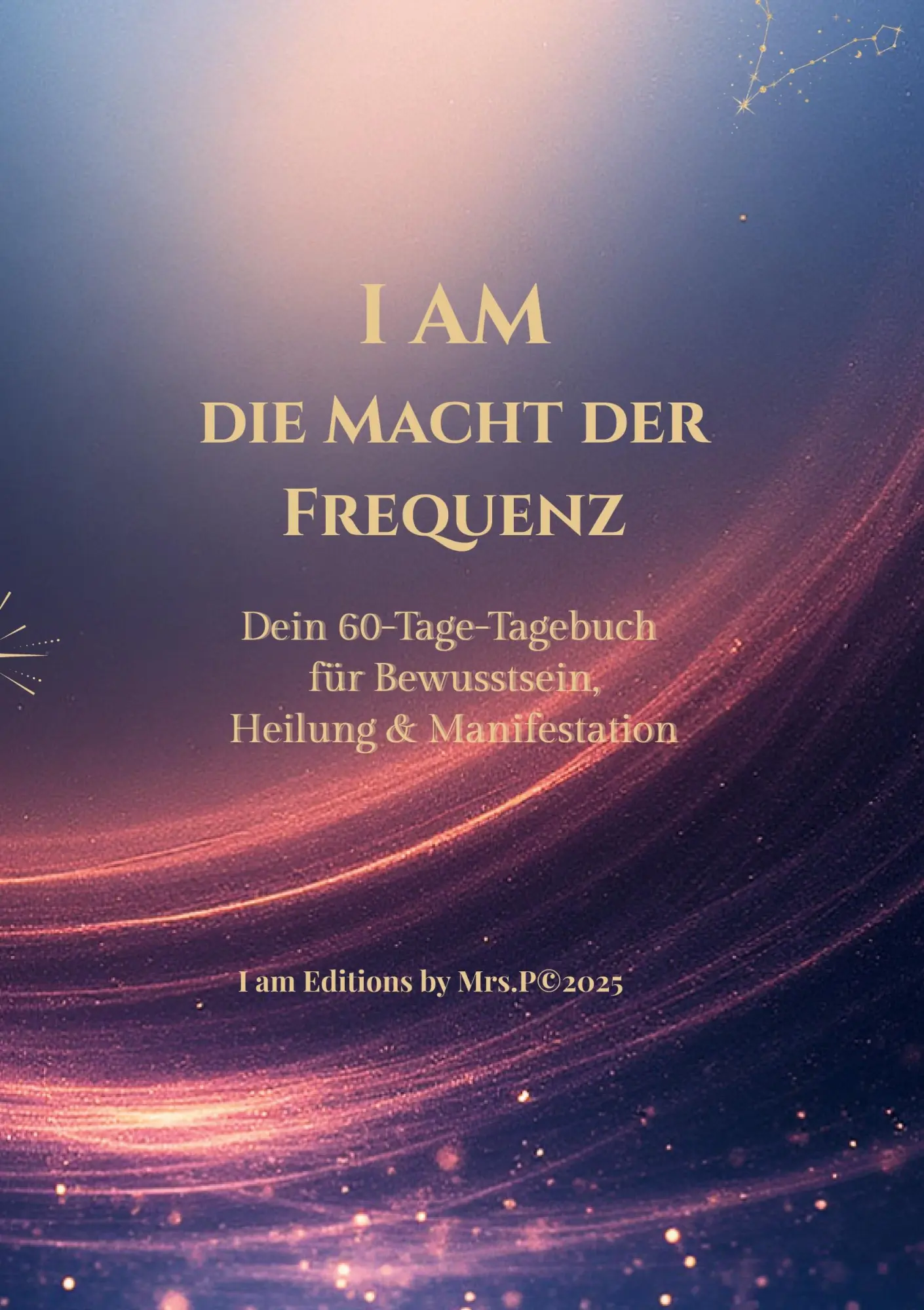 Cover: 9783000847158 | I AM - Die Macht der Frequenz | Zübeyde Polat | Taschenbuch | 158 S.