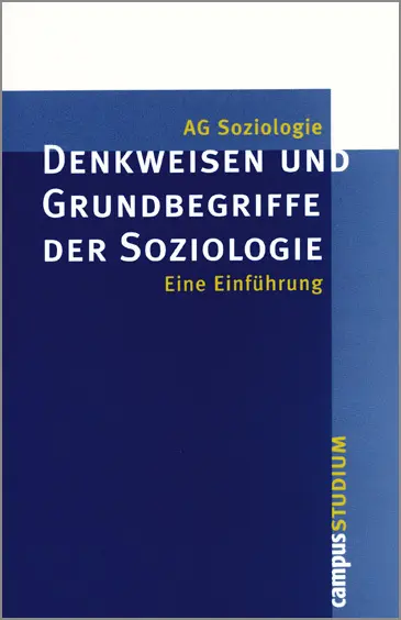 Cover: 9783593347158 | Denkweisen und Grundbegriffe der Soziologie | Taschenbuch | 235 S.