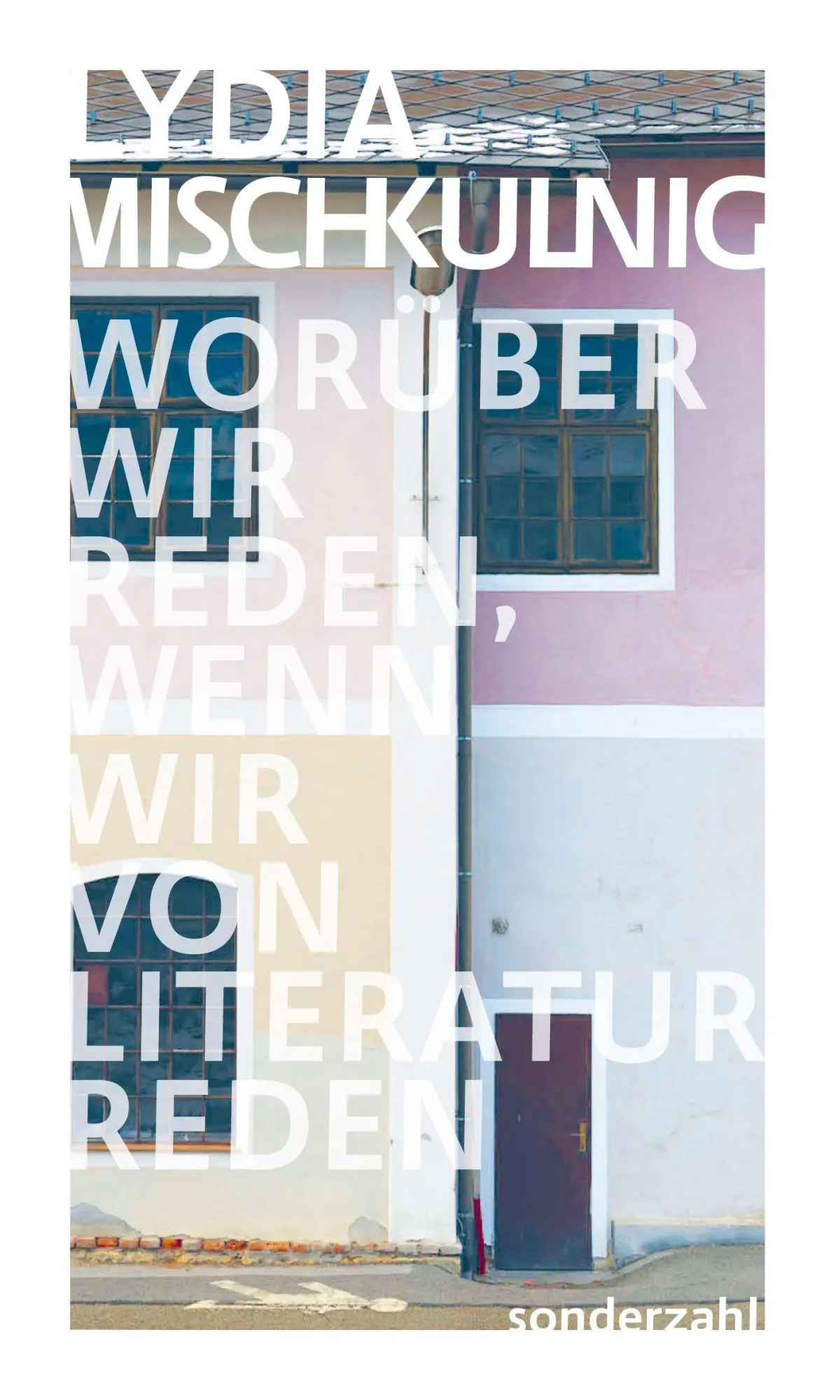Cover: 9783854497158 | Woru¿ber wir reden, wenn wir von Literatur reden | Vier Lektu¿ren