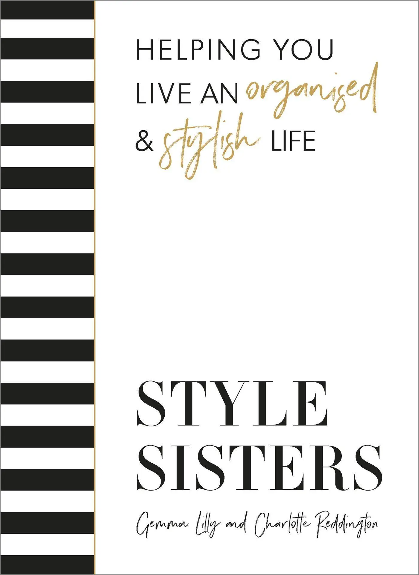 Cover: 9781529347258 | Style Sisters | Helping you live an organised &amp; stylish life | Buch