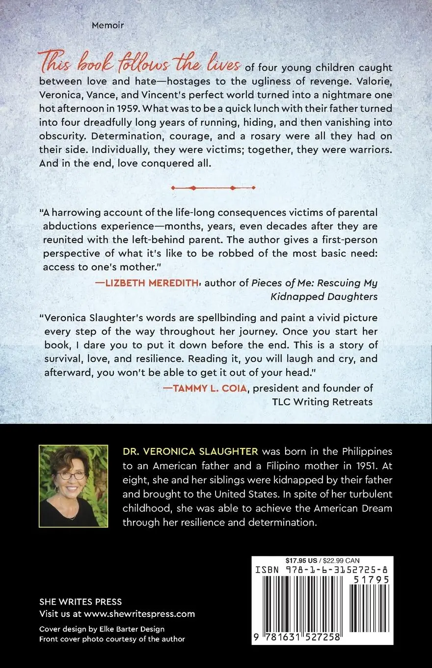 Rückseite: 9781631527258 | Have You Seen These Children? | A Memoir | Veronica Slaughter | Buch