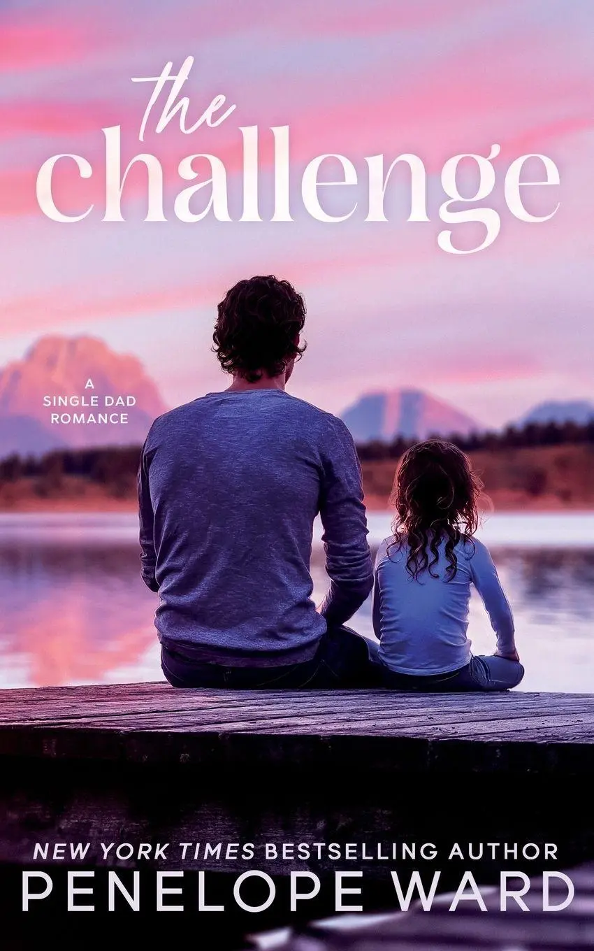 Cover: 9781966867258 | The Challenge | A Single Dad Romance | Penelope Ward | Taschenbuch