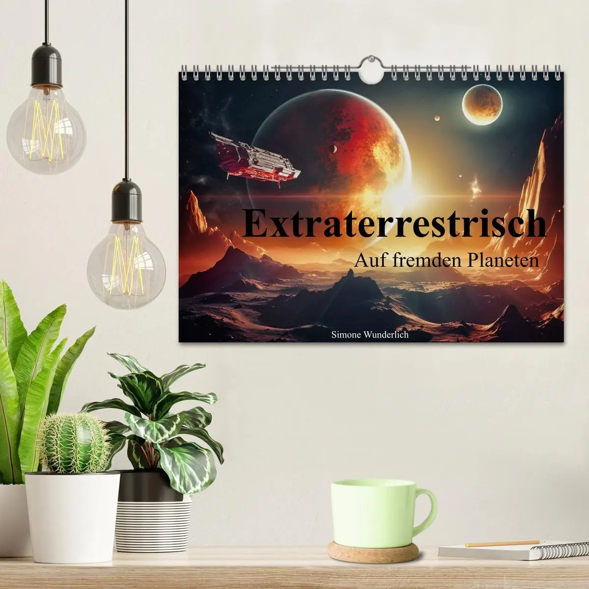 Bild: 9783383837258 | Extraterrestrisch - Auf fremden Planeten (Wandkalender 2025 DIN A4...