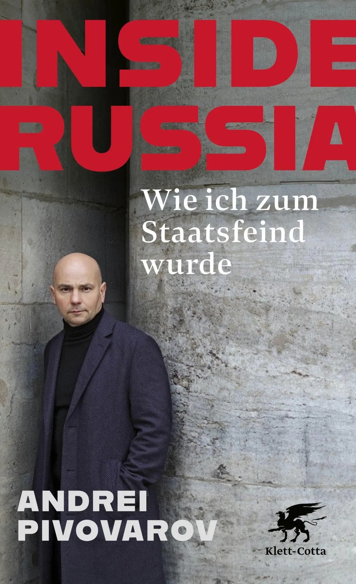 Inside Russia: Wie ich zum Staatsfeind wurde - Neu