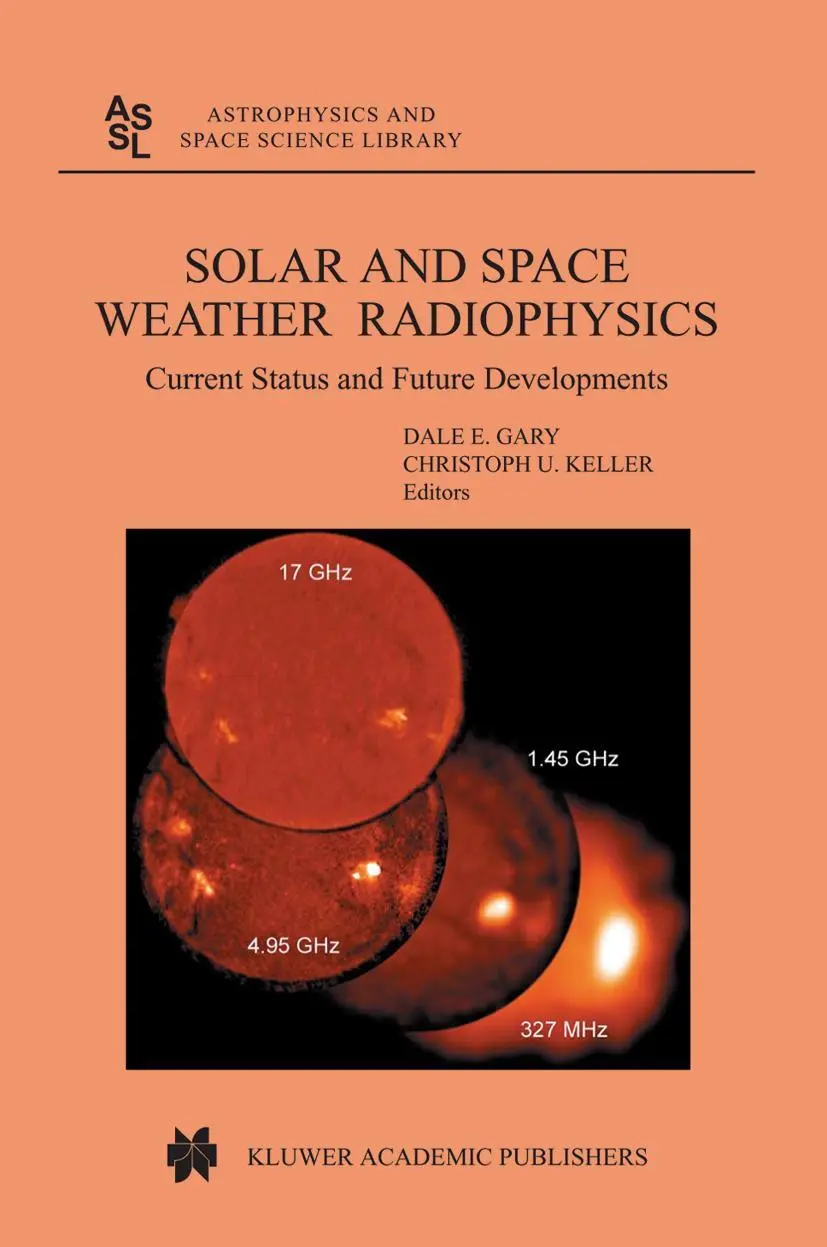 Cover: 9789048167258 | Solar and Space Weather Radiophysics | D. E. Gary (u. a.) | Buch