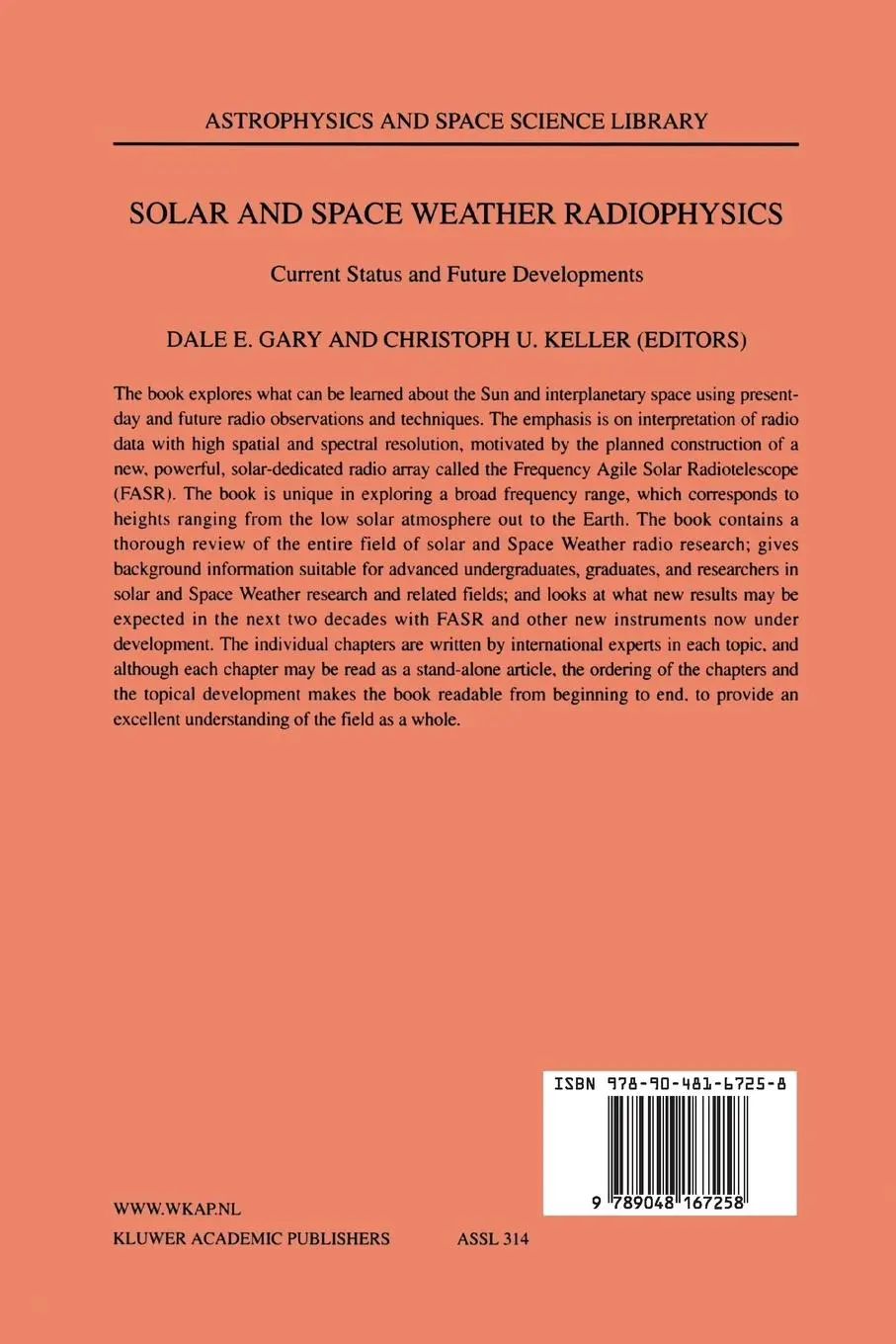 Rückseite: 9789048167258 | Solar and Space Weather Radiophysics | D. E. Gary (u. a.) | Buch