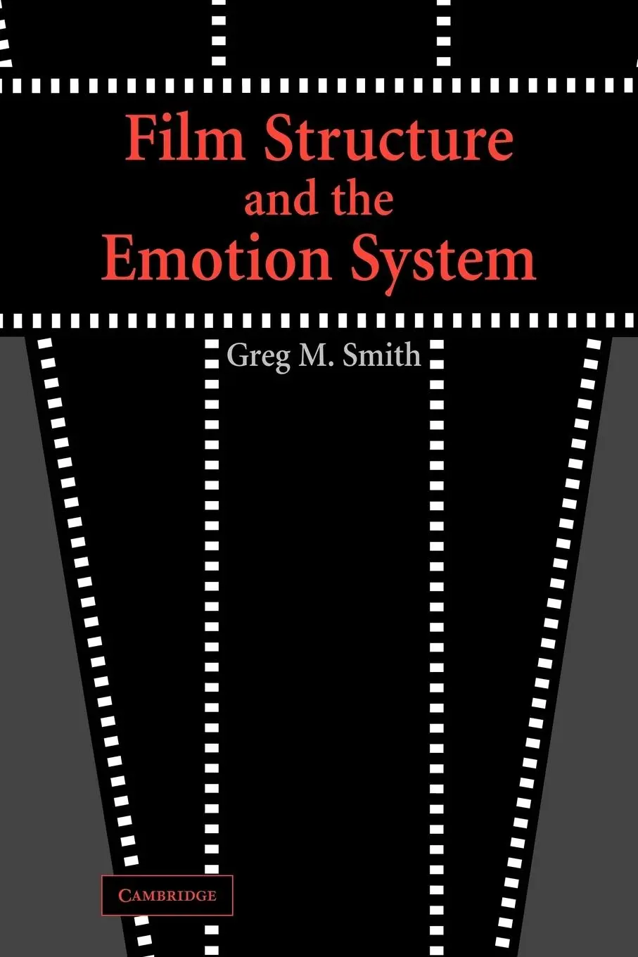 Cover: 9780521037358 | Film Structure and the Emotion System | Greg M. Smith | Taschenbuch