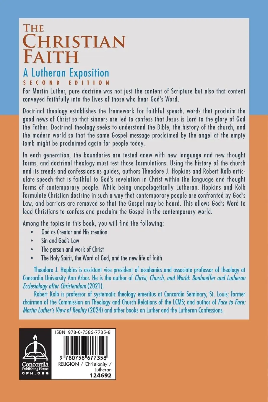 Rückseite: 9780758677358 | The Christian Faith | A Lutheran Exposition, 2nd Edition | Taschenbuch