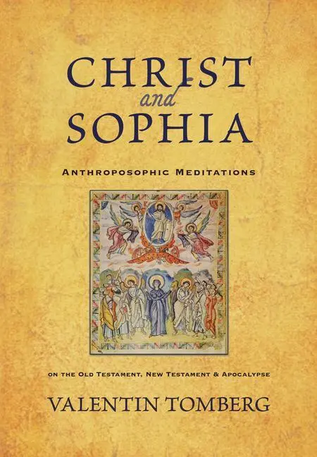Cover: 9780880107358 | Christ and Sophia | Valentin Tomberg | Taschenbuch | Englisch | 2011