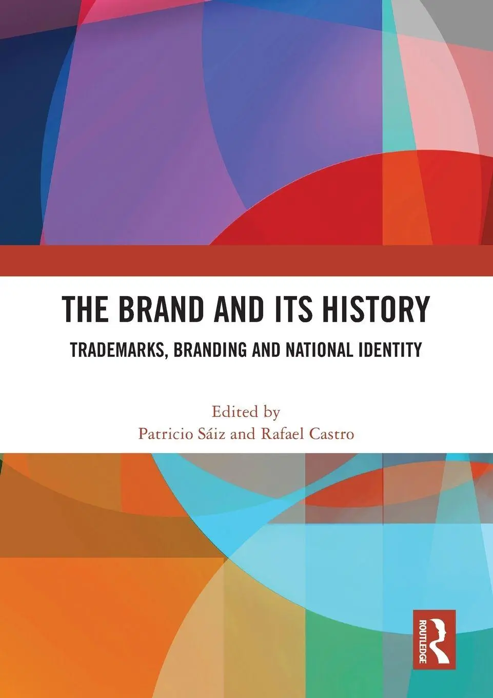Cover: 9781032187358 | The Brand and Its History | Trademarks, Branding and National Identity