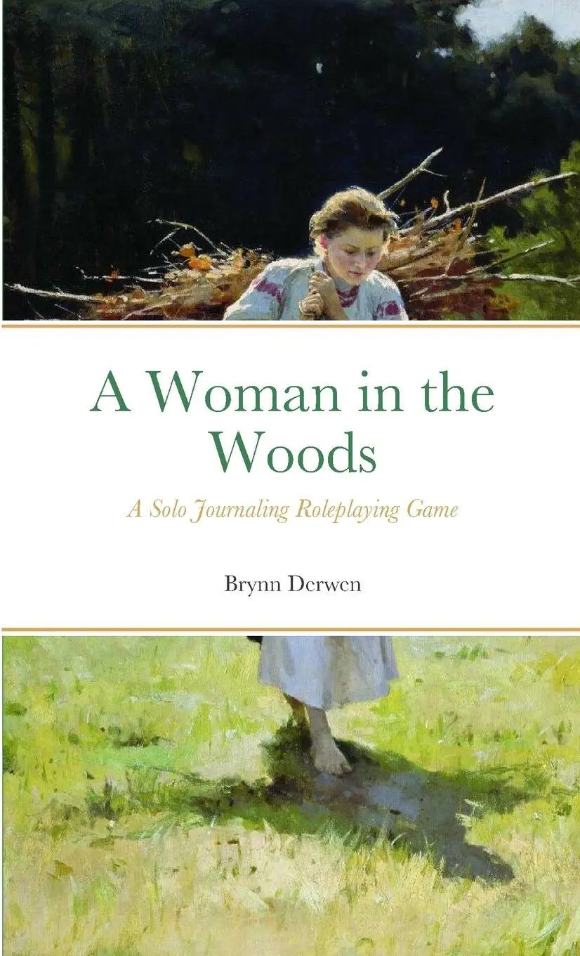 Cover: 9781312047358 | A Woman in the Woods | A Solo Journaling Roleplaying Game | Derwen