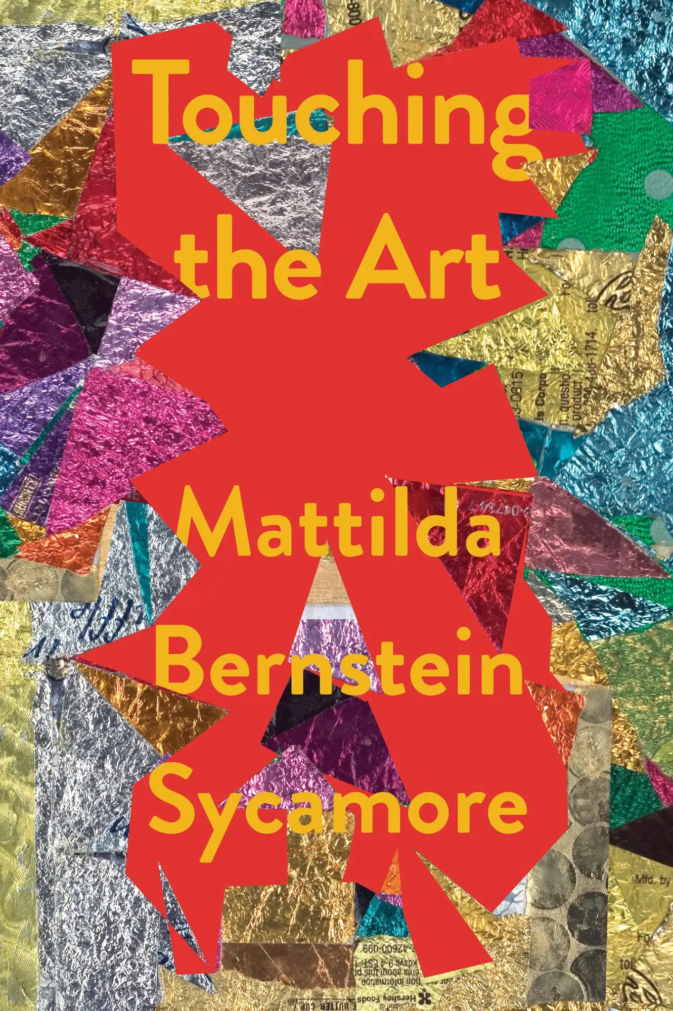 Cover: 9781593767358 | Touching the Art | Mattilda Bernstein Sycamore | Buch | Gebunden