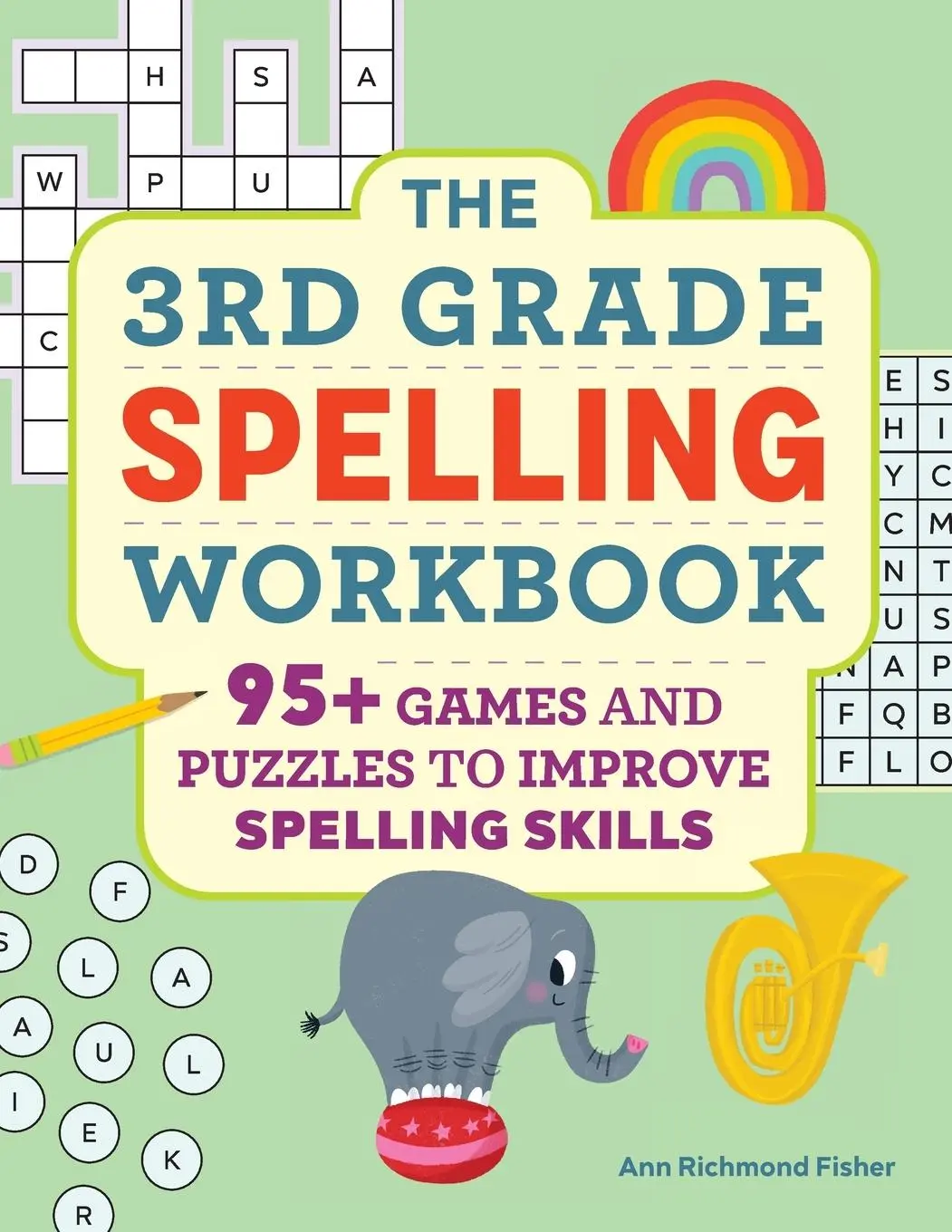 Cover: 9781638787358 | The 3rd Grade Spelling Workbook | Ann Richmond Fisher | Taschenbuch