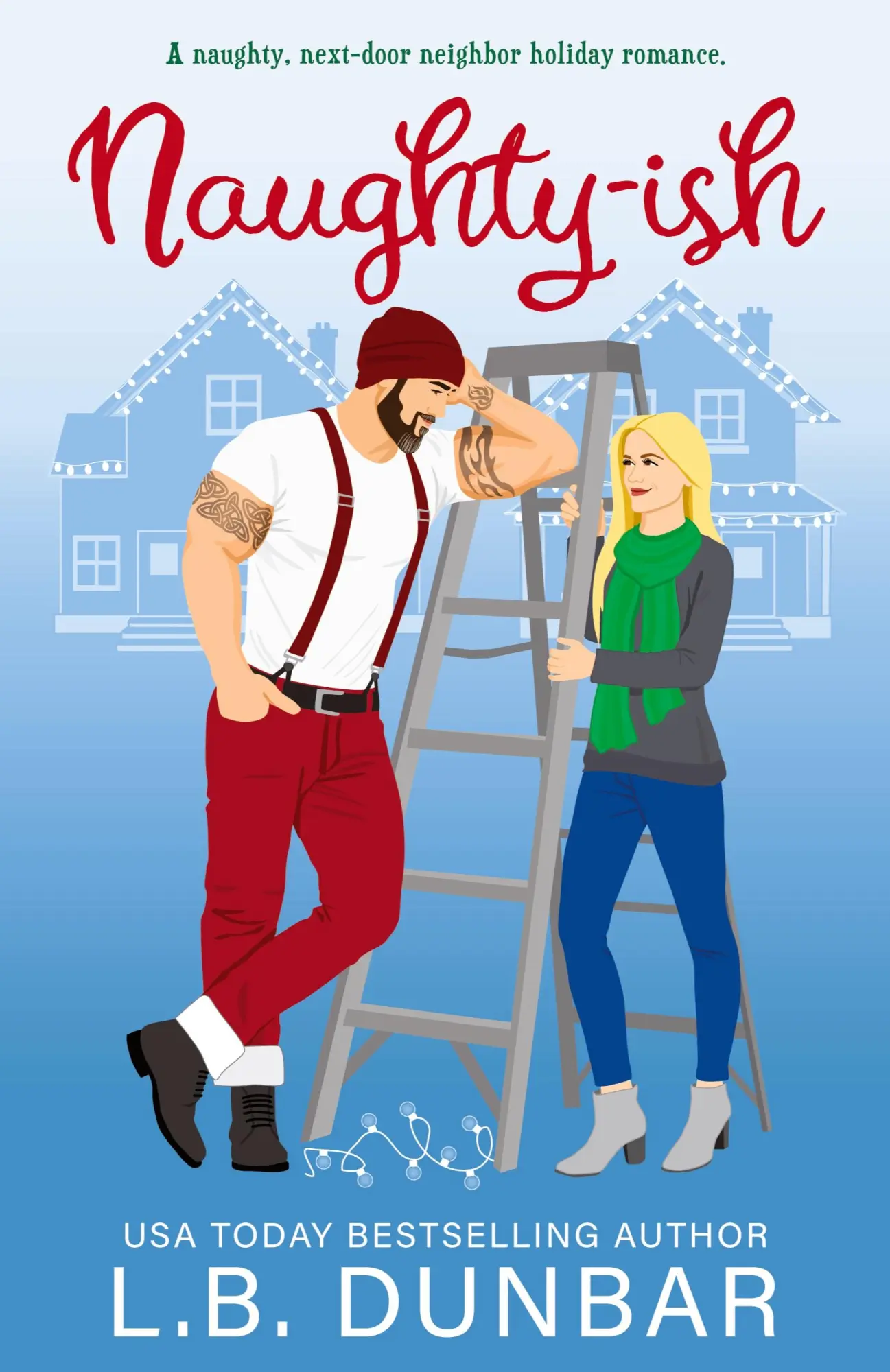 Cover: 9781956337358 | Naughty-ish | L. B. Dunbar | Taschenbuch | Englisch | 2023