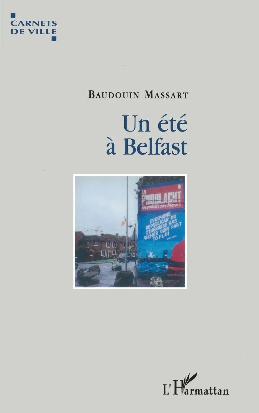Cover: 9782747587358 | Un été à Belfast | Baudouin Massart | Taschenbuch | Carnets de ville