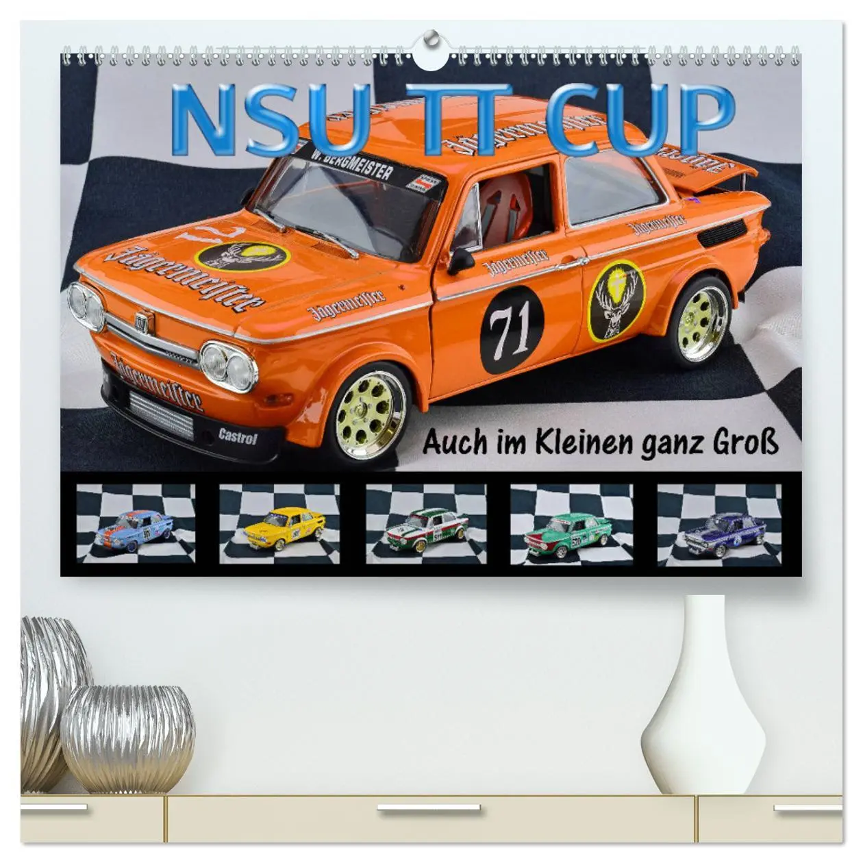 Cover: 9783435157358 | NSU TT CUP Auch im Kleinen ganz Groß (hochwertiger Premium...