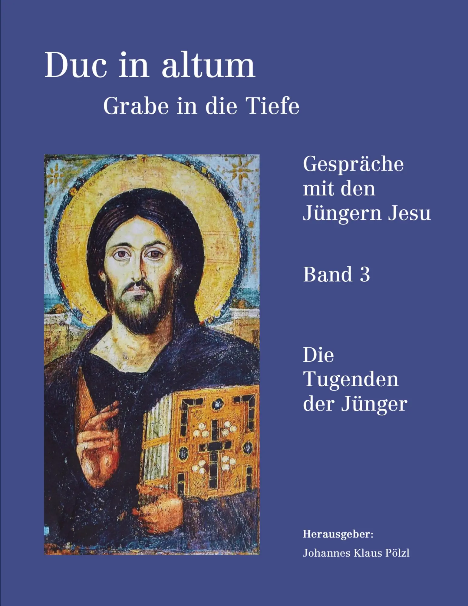 Cover: 9783819207358 | Duc in altum | Grabe in die Tiefe | Klaus Pölzl | Taschenbuch | 352 S.