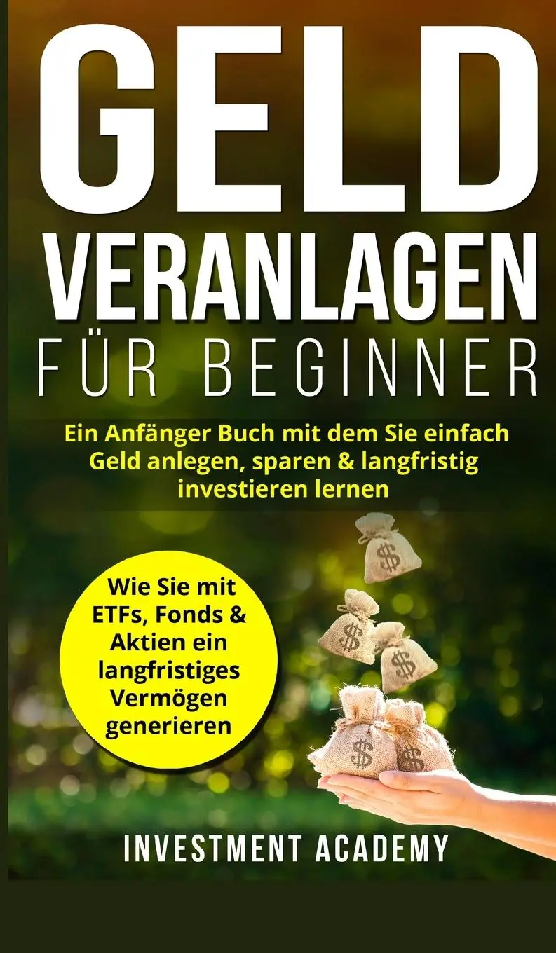 Cover: 9788278487358 | Geld Veranlagen für Beginner | Investment Academy | Buch | Gebunden