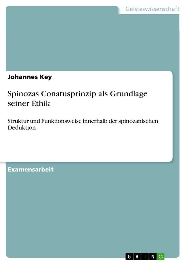 Cover: 9783656467458 | Spinozas Conatusprinzip als Grundlage seiner Ethik | Johannes Key