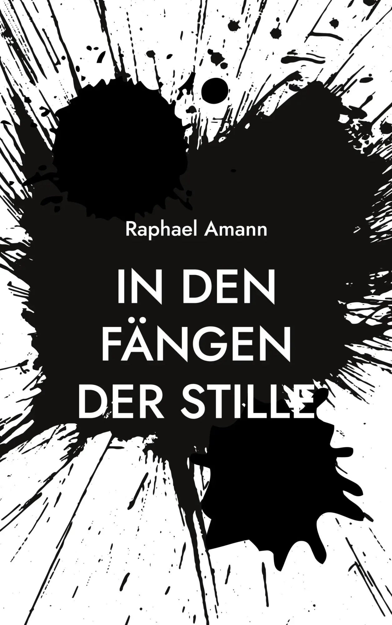 Cover: 9783769327458 | In den Fängen der Stille | Raphael Amann | Taschenbuch | 168 S. | 2025