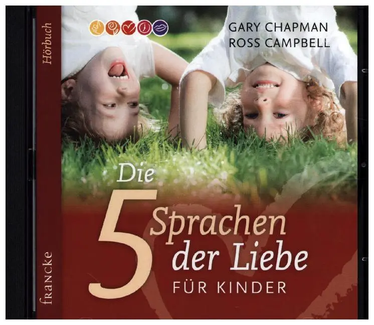 Die fünf Sprachen der Liebe für Kinder,1 Audio-CD