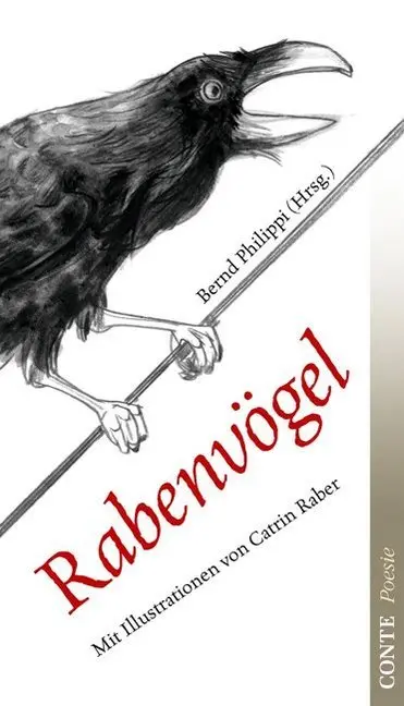 Cover: 9783941657458 | Rabenvögel | Lyrik Anthologie | Bernd Philippi | Taschenbuch | 100 S.