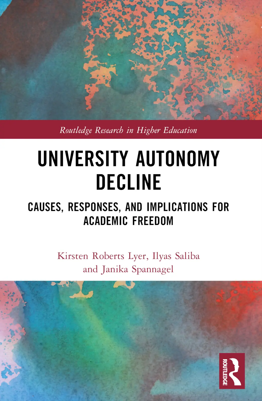 Cover: 9781032307558 | University Autonomy Decline | Kirsten Roberts Lyer (u. a.) | Buch