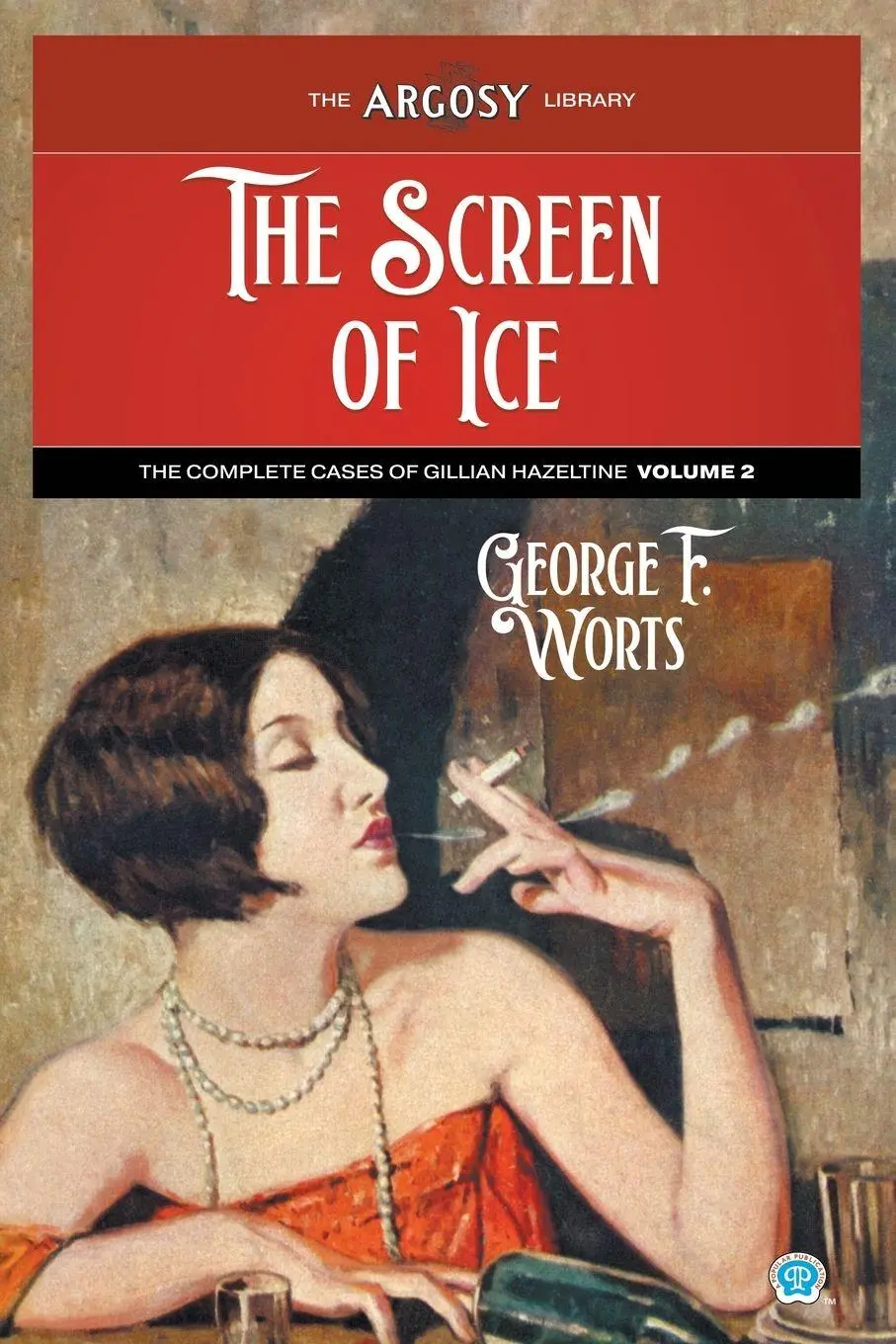 Cover: 9781618277558 | The Screen of Ice | The Complete Cases of Gillian Hazeltine, Volume 2