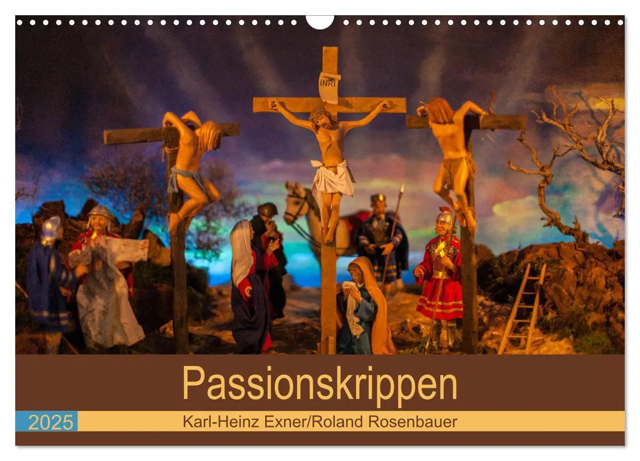 Cover: 9783435377558 | Passionskrippen (Wandkalender 2025 DIN A3 quer), CALVENDO...