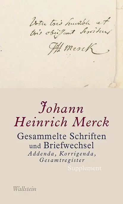 Cover: 9783835337558 | Gesammelte Schriften | Johann Heinrich Merck | Buch | 889 S. | Deutsch