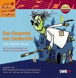Cover: 9783934887558 | Das Gespenst von Canterville | Oscar Wilde | Audio-CD | 58 Min. | 2006