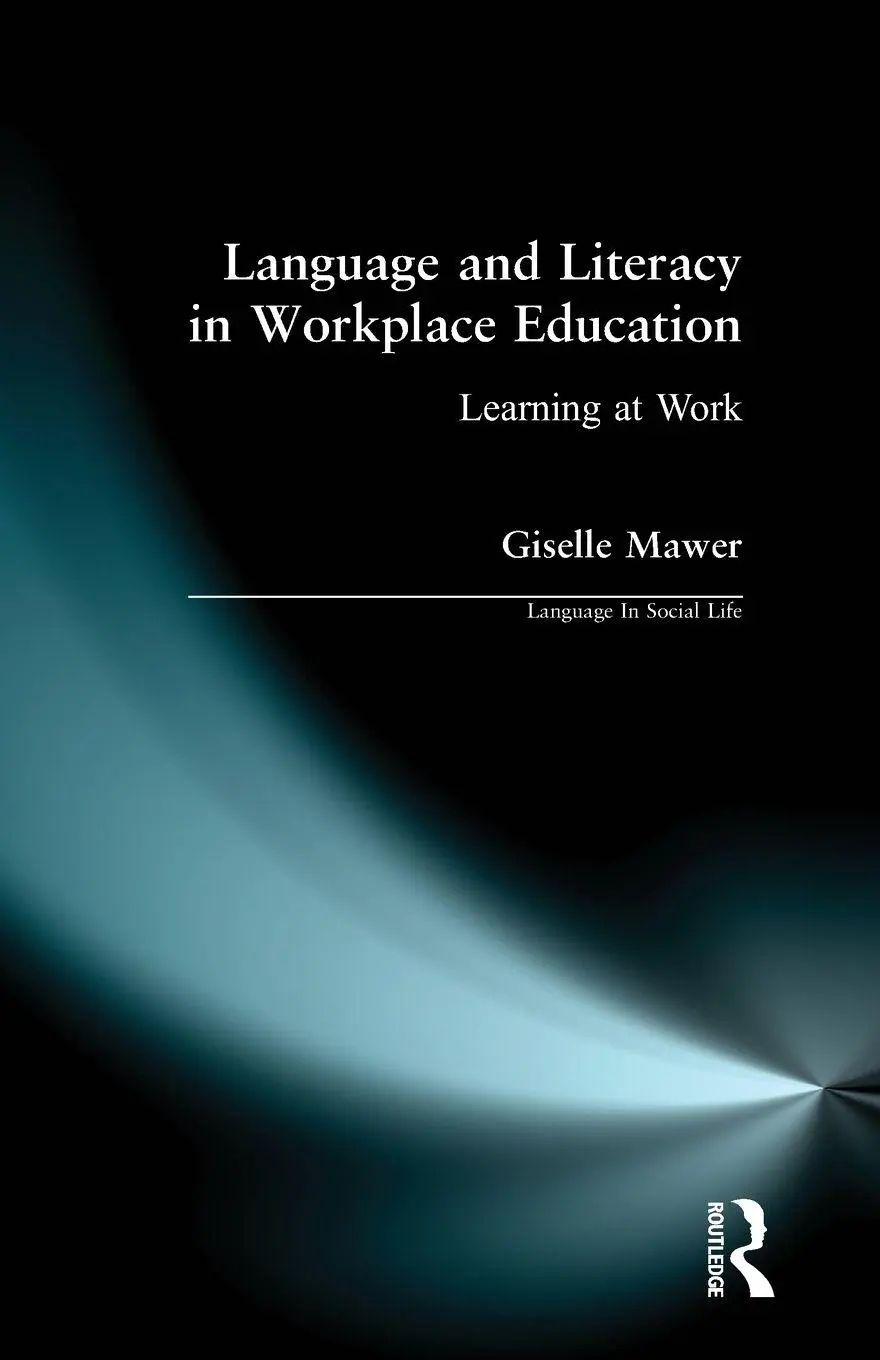 Cover: 9780582257658 | Language and Literacy in Workplace Education | Learning at Work | Buch