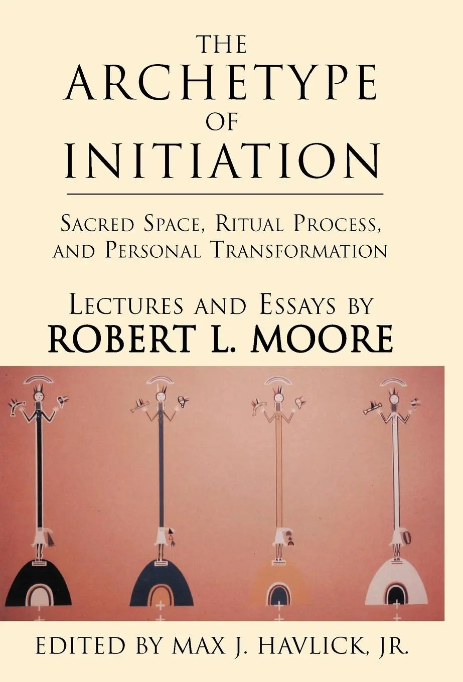 Cover: 9780738847658 | The Archetype of Initiation | Robert L. Moore | Buch | Gebunden | 2001