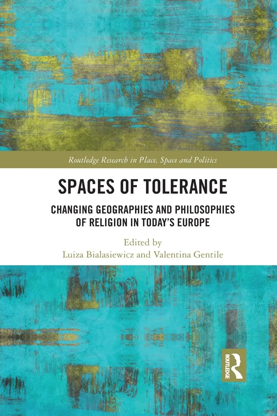 Cover: 9781032087658 | Spaces of Tolerance | Luiza Bialasiewicz (u. a.) | Taschenbuch | 2021