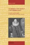 Cover: 9783034007658 | Schreiben für Status und Herrschaft | Barbara Schmid | Taschenbuch