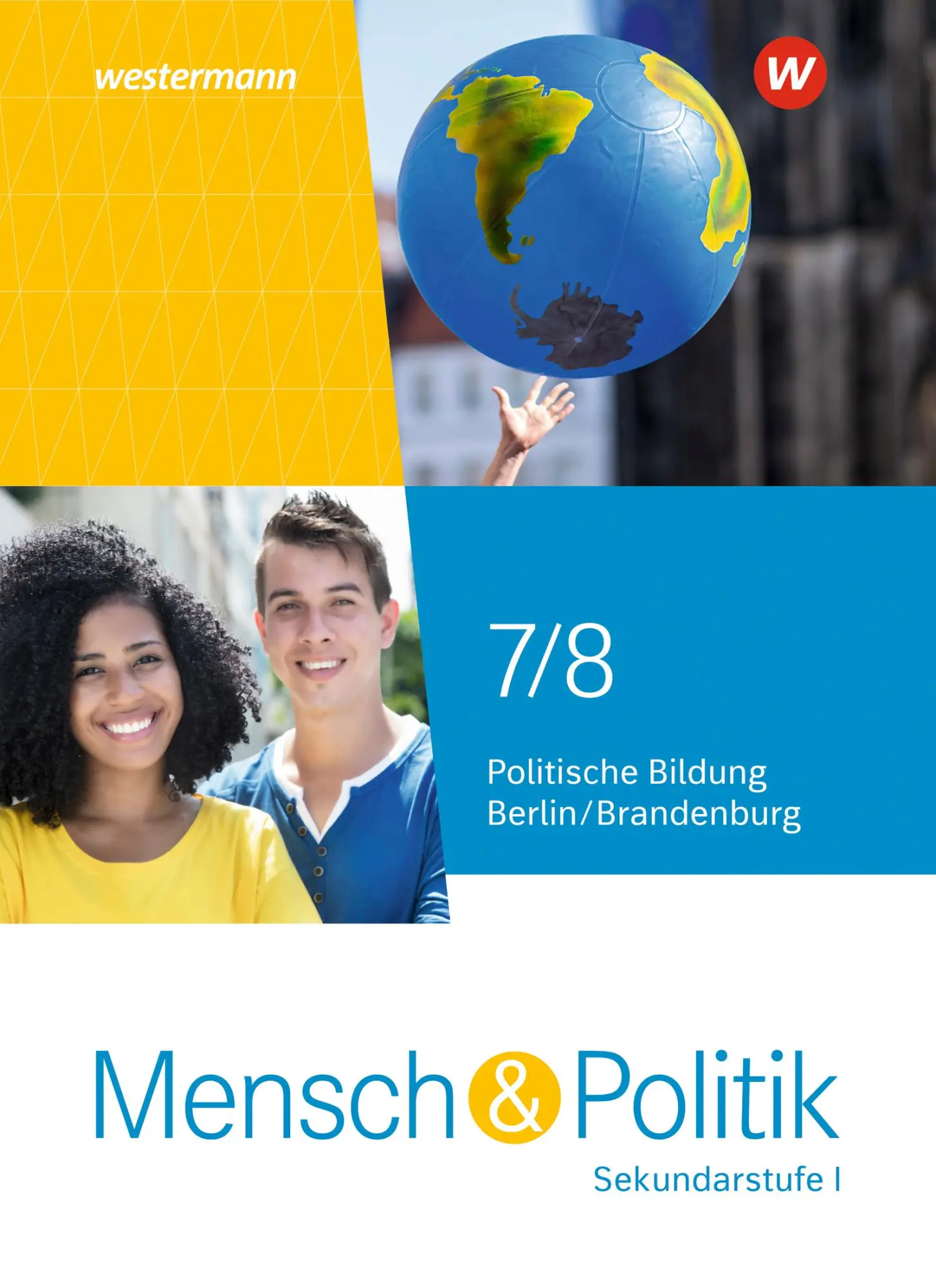 Cover: 9783141167658 | Mensch und Politik SI 7 / 8. Schulbuch. Für Berlin und Brandenburg