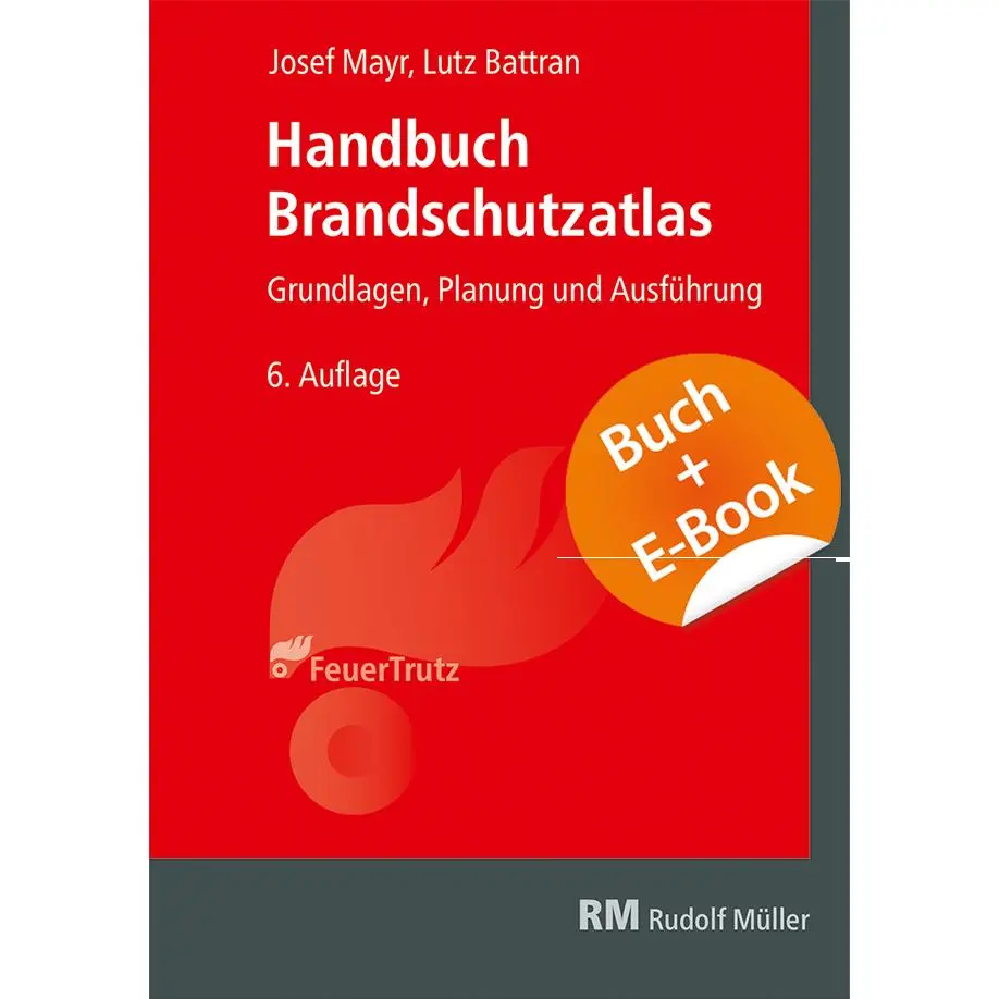 Cover: 9783481047658 | Handbuch Brandschutzatlas - mit E-Book | Josef Mayr (u. a.) | Buch