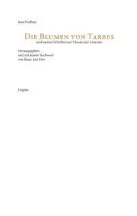 Cover: 9783938767658 | Die Blumen von Tarbes | Jean Paulhan | Taschenbuch | 365 S. | Deutsch
