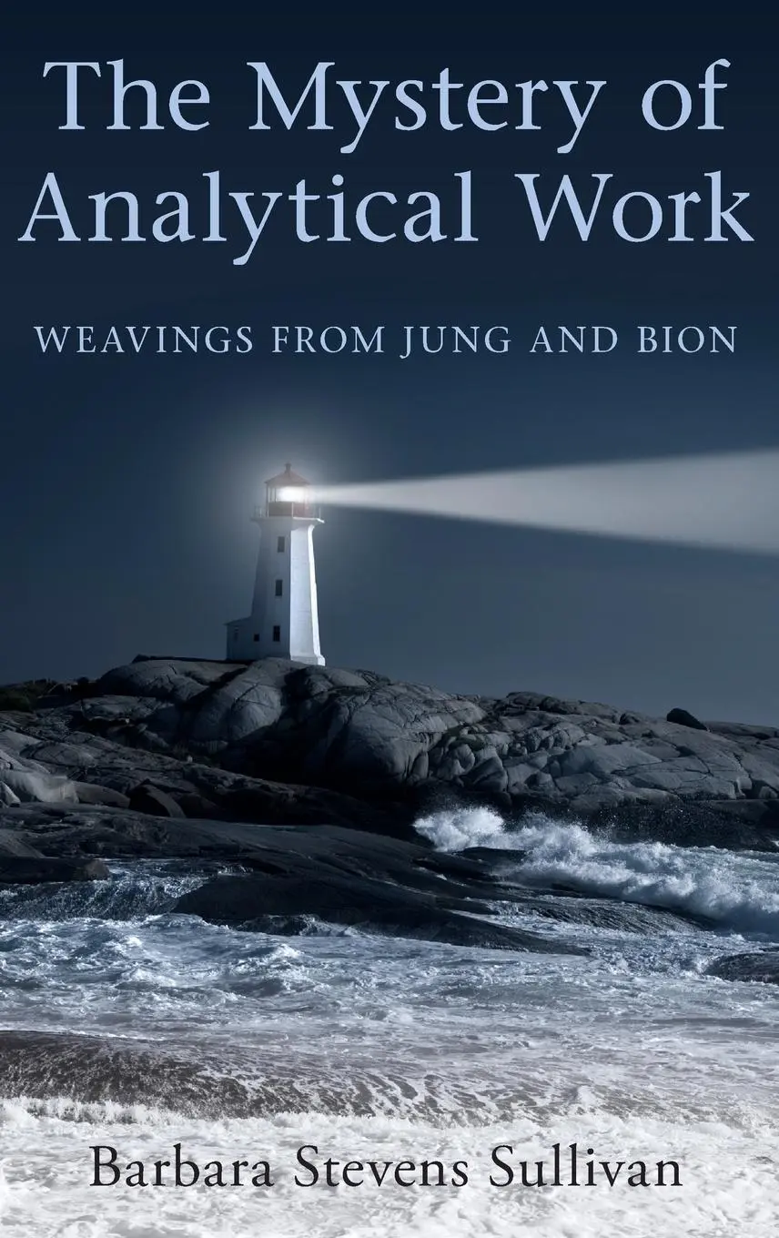 Cover: 9780415547758 | The Mystery of Analytical Work | Weavings from Jung and Bion | Buch