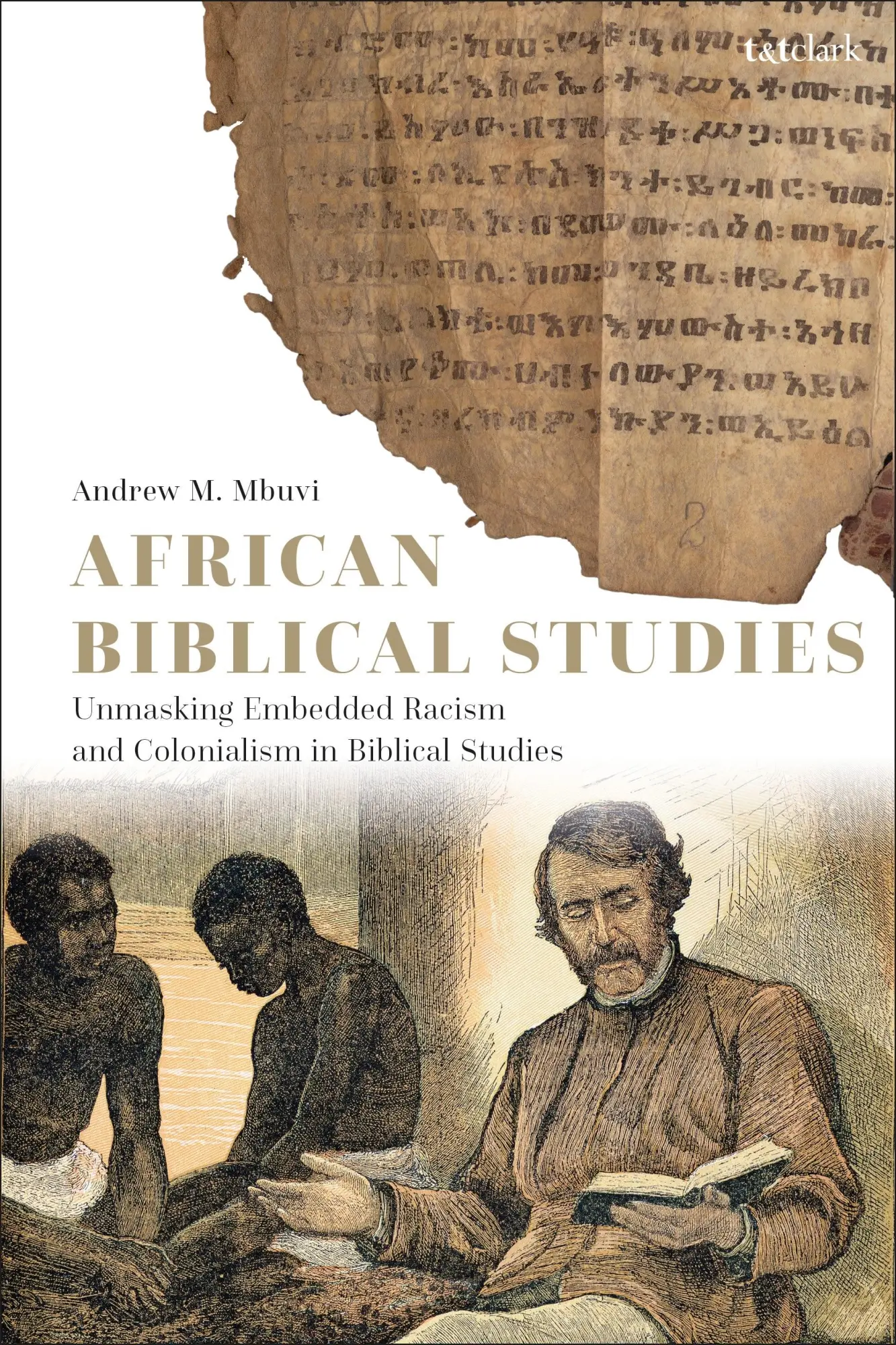 Cover: 9780567707758 | African Biblical Studies | Andrew M. Mbuvi | Taschenbuch | Englisch