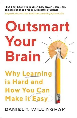 Cover: 9781788167758 | Outsmart Your Brain | Daniel T. Willingham | Taschenbuch | Englisch