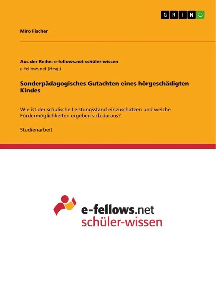 Cover: 9783389067758 | Sonderpädagogisches Gutachten eines hörgeschädigten Kindes | Fischer