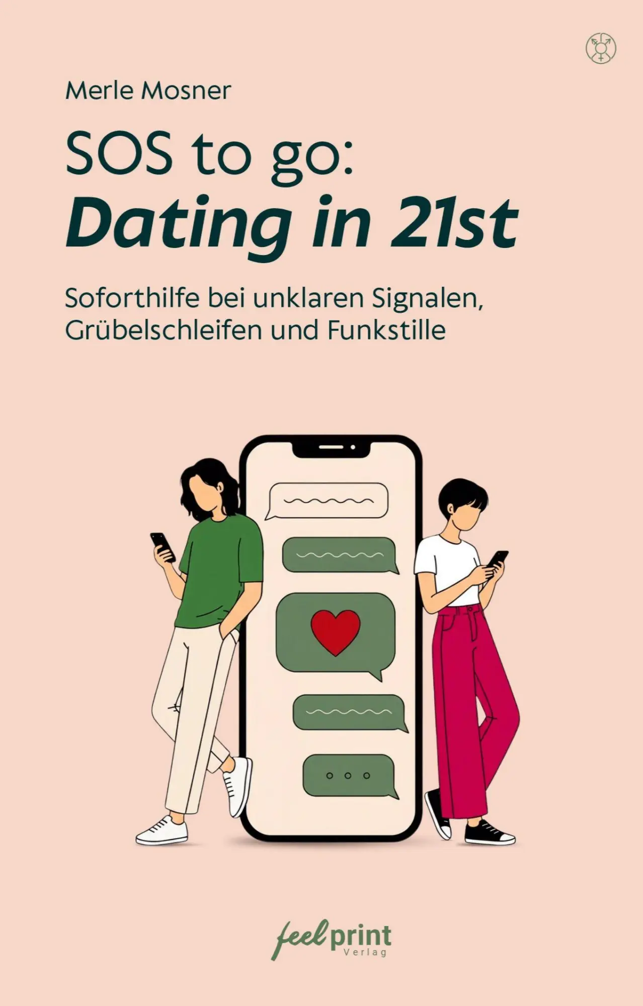 Cover: 9783982767758 | SOS to go: Dating in 21st | Merle Mosner | Taschenbuch | Deutsch