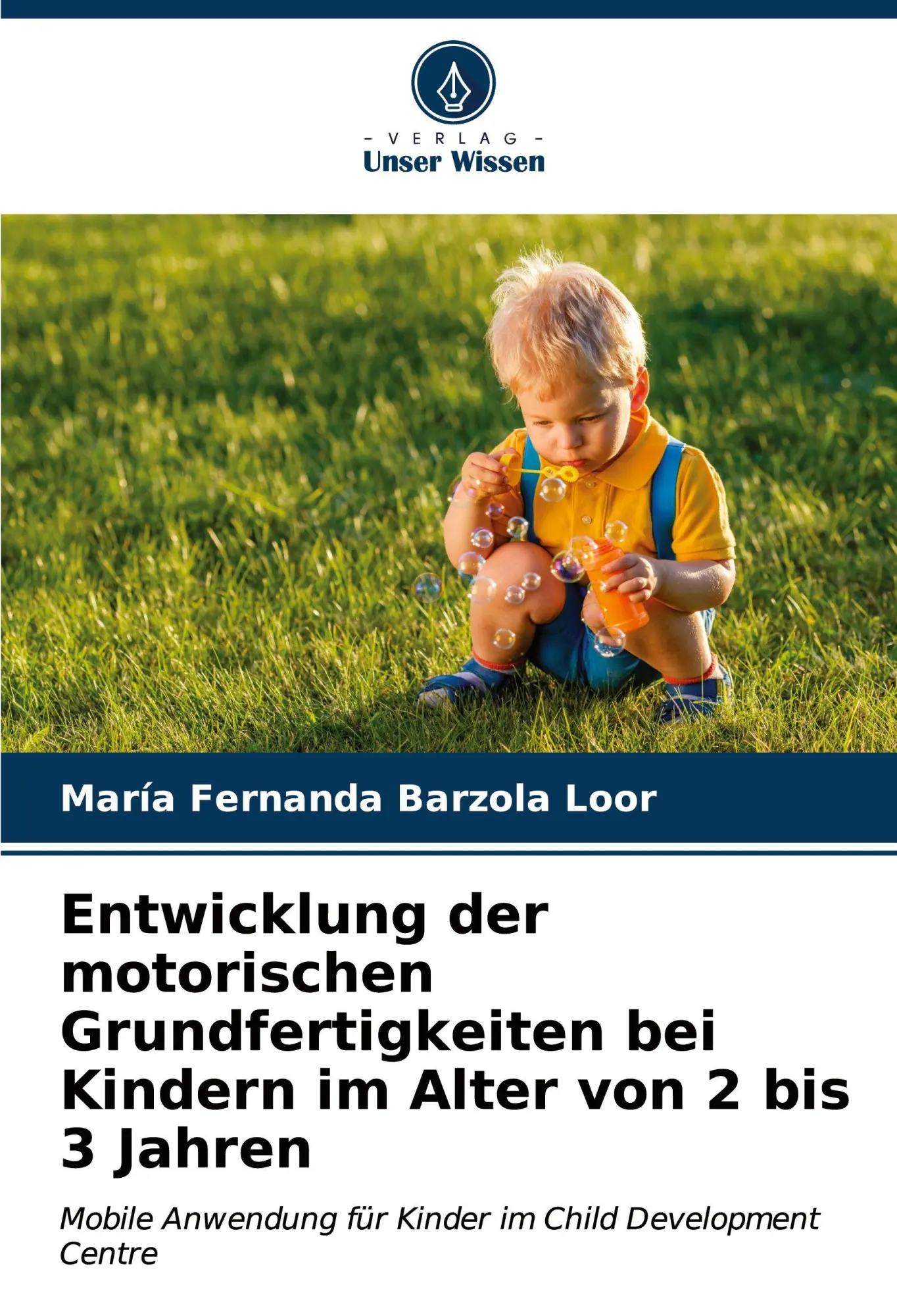 Cover: 9786206987758 | Entwicklung der motorischen Grundfertigkeiten bei Kindern im Alter...